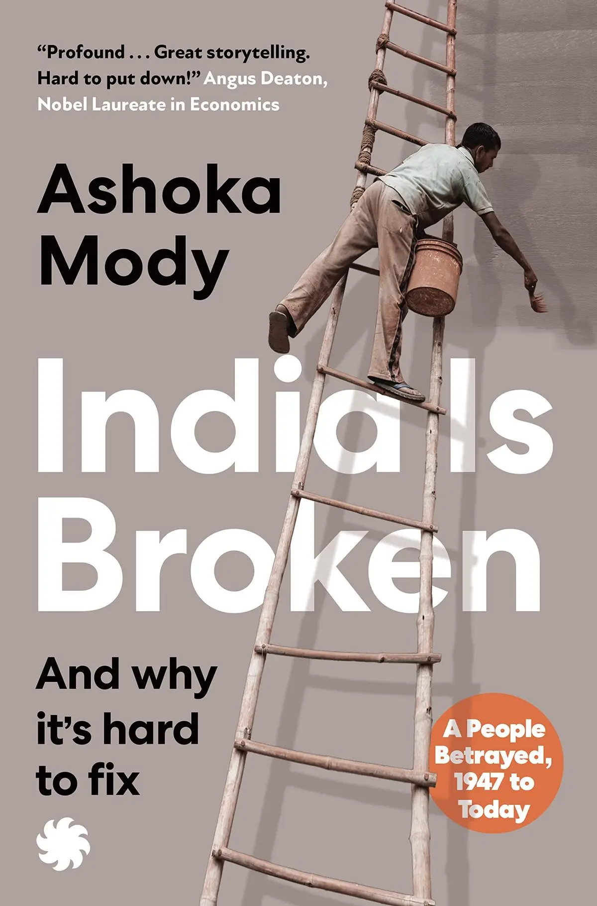 Critical gaze Review of ‘India is Broken’ by Ashoka Mody Frontline